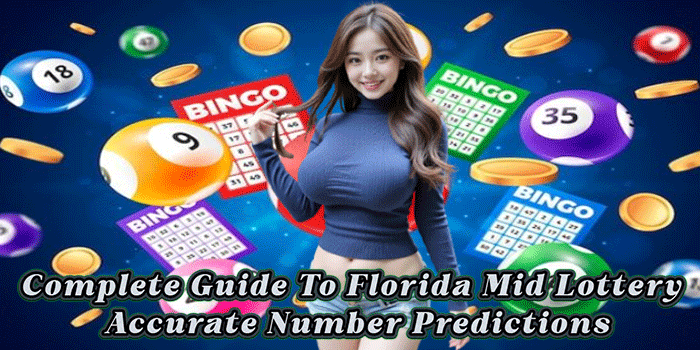 Complete Guide To Florida Mid Lottery Accurate Number Predictions Complete Guide To Florida Mid Lottery Accurate Number Predictions